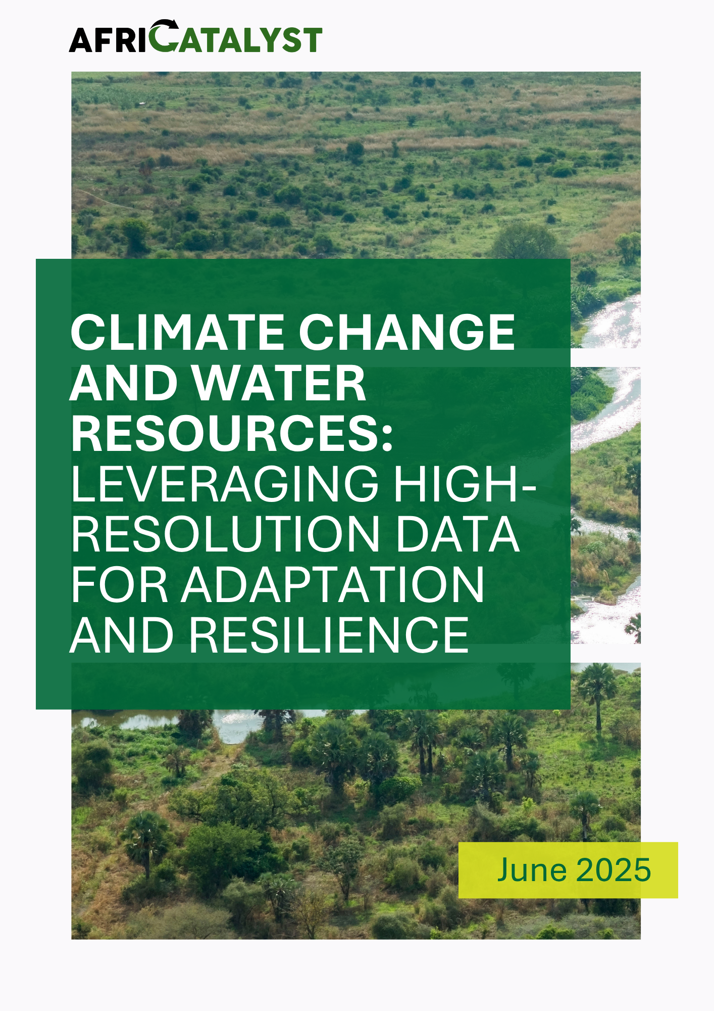 (Revision) Climate Change and Water Resources Leveraging High-Resolution Data for Adaptation and Resilience (1)