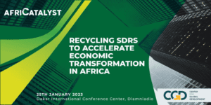 Recycling SDRs to accelerate economic transformation in Africa.