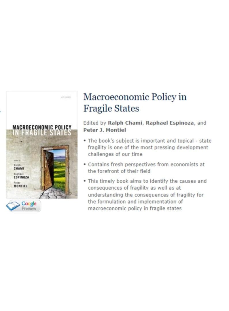 A book cover for "macroeconomic policy in fragile states," edited by ralph chami, raphael espinoza, and peter montiel, discussing economic perspectives and challenges in fragile states.